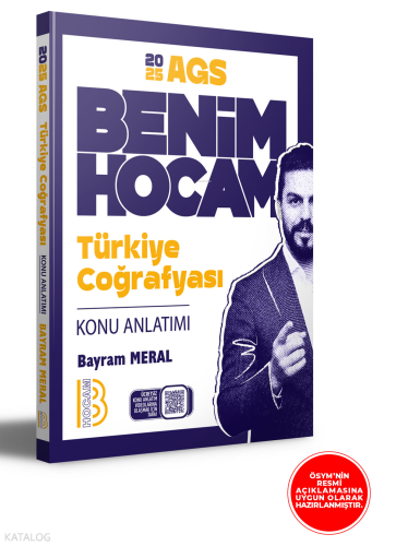 Benim Hocam Yayınları 2025 AGS Türkiye Coğrafyası Konu Anlatımı