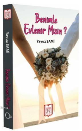 Benimle Evlenirmisin