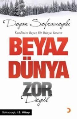 Beyaz Dünya Zor Değil