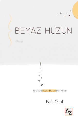 Beyaz Hüzün