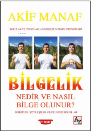 Bilgelik Nedir ve Nasıl Bilge Olunur?