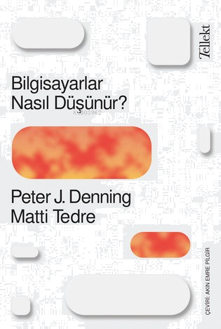 Bilgisiyarlar Nasıl Düşünür?