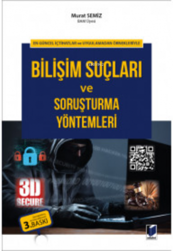 Bilişim Suçları ve Soruşturma Yöntemleri