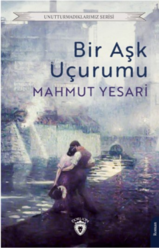 Bir Aşk Uçurumu