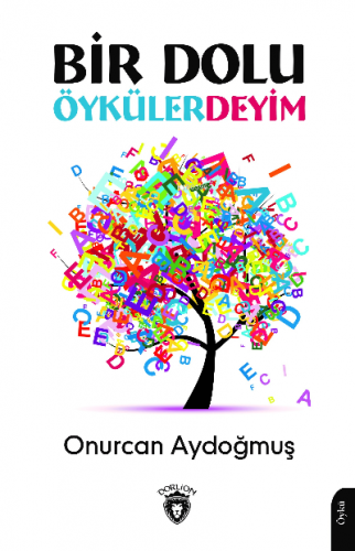 Bir Dolu Öykülerdeyim