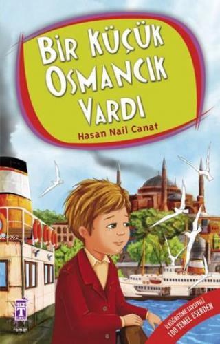 Bir Küçük Osmancık Vardı