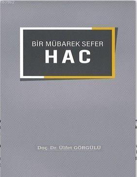 Bir Mübarek Sefer Hac