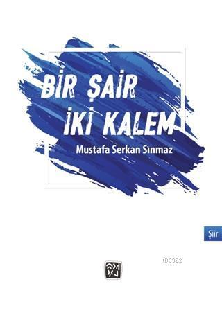 Bir Şair İki Kalem