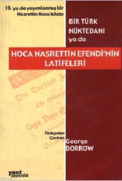 Bir Türk Nüktedanı ya da Hoca Nasrettin Efendi'nin Latifeleri