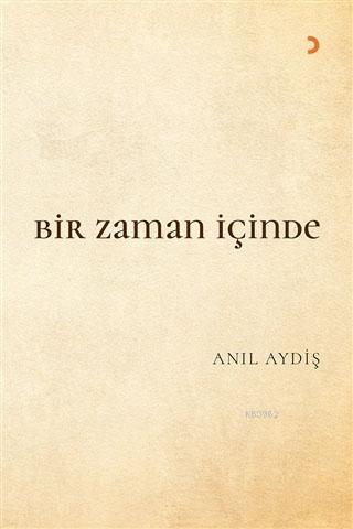 Bir Zaman İçinde