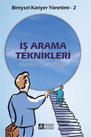 Bireysel Kariyer Yönetimi - 2: İş Arama Teknikleri