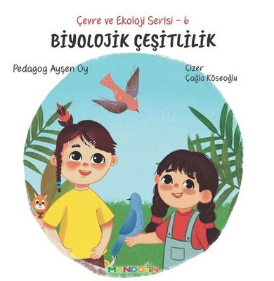 Biyolojik Çeşitlilik - Çevre ve Ekoloji Serisi 6