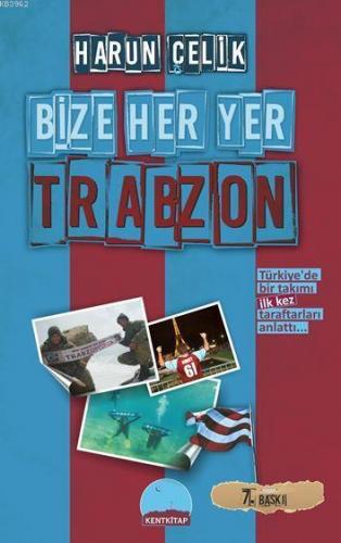 Bize Her Yer Trabzon