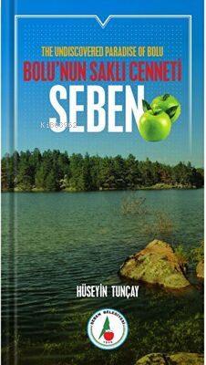 Bolu’nun Saklı Cenneti