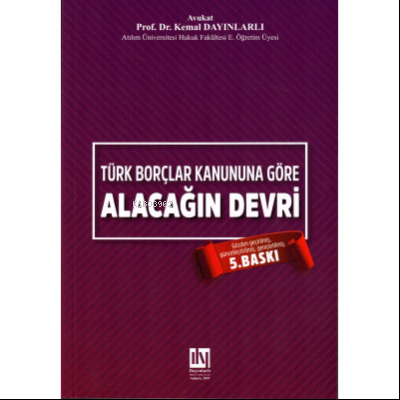 Borçlar Kanununa Göre Alacağın Devri