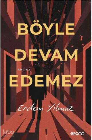 Böyle Devam Edemez