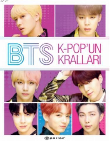 BTS: K-Pop'un Kralları