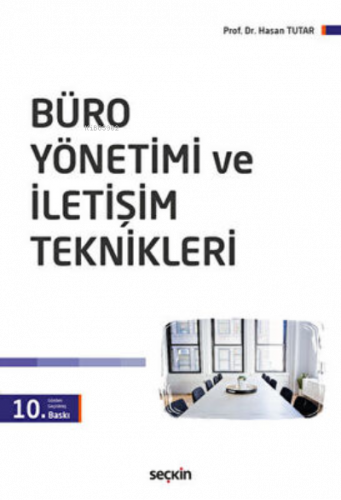 Büro Yönetimi ve İletişim Teknikleri