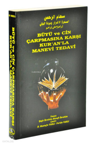 Büyü ve Cin Çarpmasına Karşı Kur'anla Manevi Tedavi