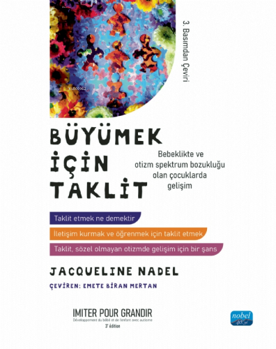 Büyümek İçin Taklit;Bebeklikte ve Otizm Spektrum Bozukluğu Olan Çocuklarda Gelişim