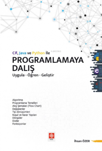 C# Java ve Python ile Programlamaya Dalış