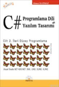 C# Programlama Dili ve Yazılım Tasarımı