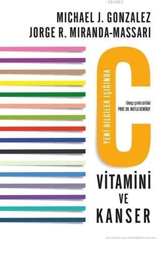 C Vitamini ve Kanser