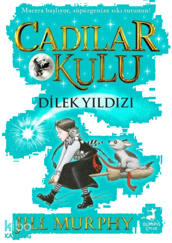 Cadılar Okulu 7 - Dilek Yıldızı