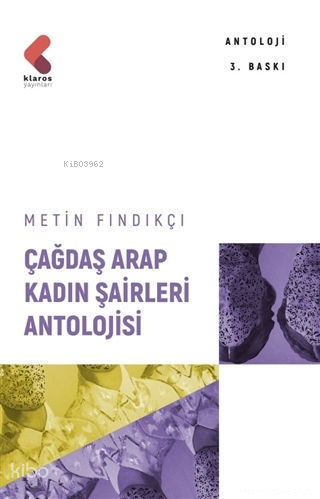 Çağdaş Arap Kadın Şairleri Antolojisi