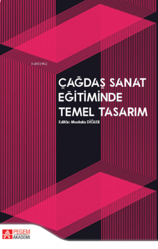 Çağdaş Sanat Eğitiminde Temel Tasarım