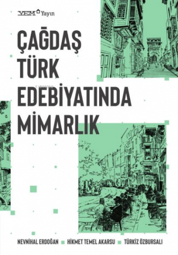 Çağdaş Türk Edebiyatında Mimarlık