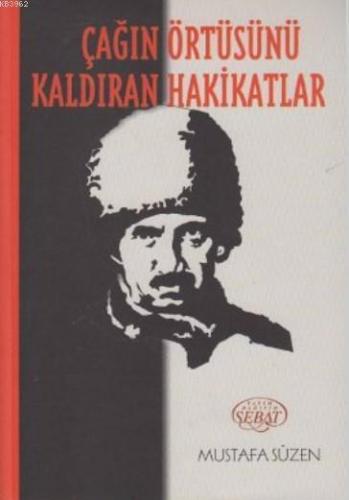 Çağın Örtüsünü Kaldıran Hakikatlar Kod 0020