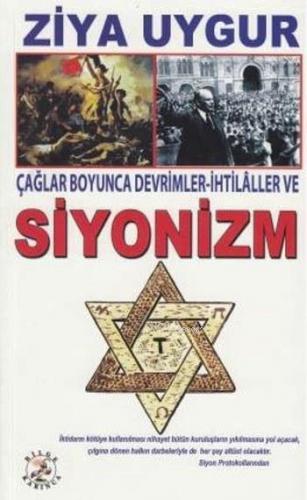 Çağlar Boyunca Devrimler - İhtilaller ve Siyonizm