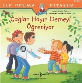 Çağlar Hayır Demeyi Öğreniyor