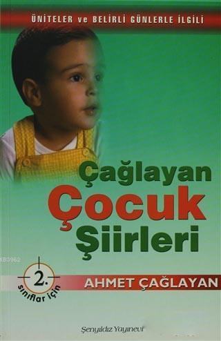 Çağlayan Çocuk Şiirleri - 2. Sınıflar İçin