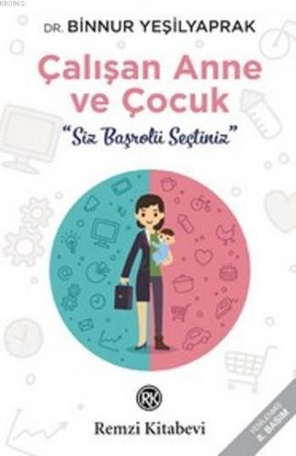 Çalışan Anne ve Çocuk