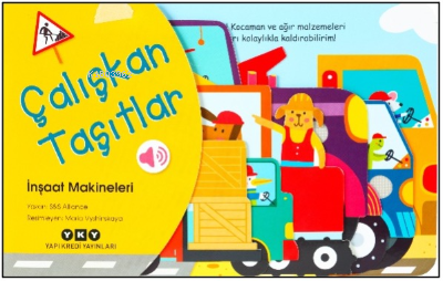 Çalışkan Taşıtlar – İnşaat Makineleri