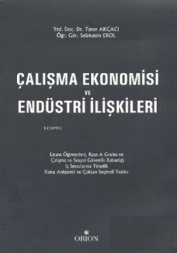 Çalışma Ekonomisi ve Endüstri İlişkileri