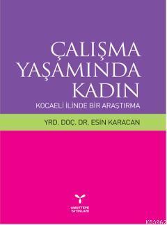 Çalışma Yaşamında Kadın