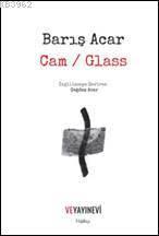 Cam / Glass