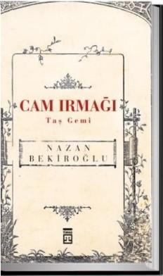 Cam Irmağı Taş Gemi