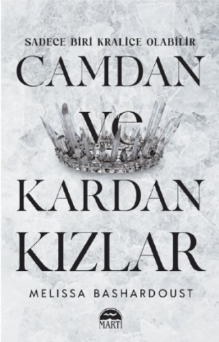 Camdan Ve Kardan Kızlar