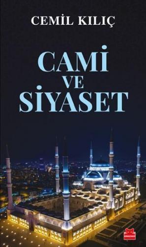 Cami ve Siyaset