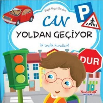 Can Yoldan Geçiyor