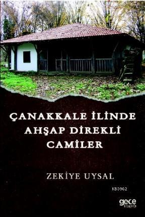 Çanakkale İlinde Ahşap Direkli Camiler