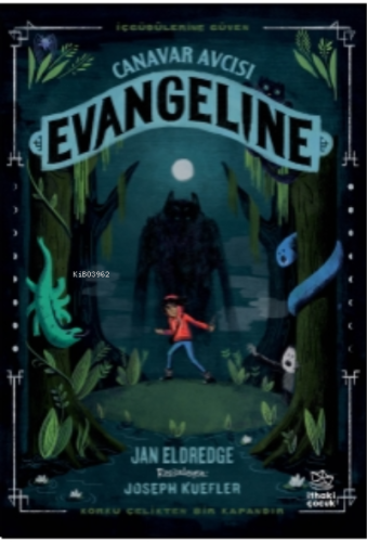 Canavar Avcısı Evangeline