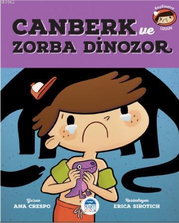 Canberk ve Zorba Dinozor