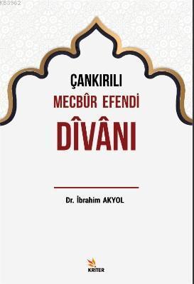 Çankırılı Mecbur Efendi Divanı