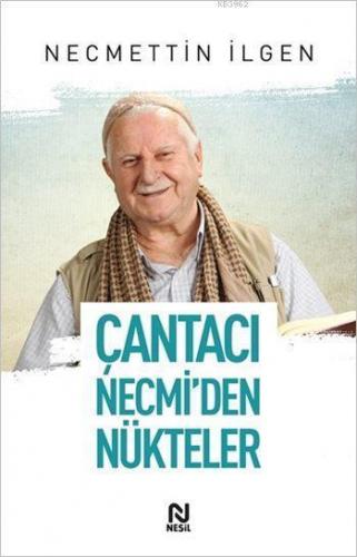 Çantacı Necmi'den Nükteler