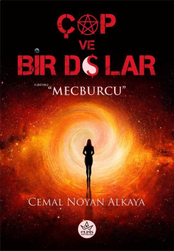 Çap ve Bir Dolar;Mecburcu